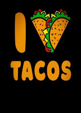 I love Tacos Funny