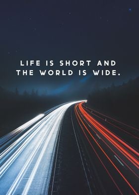 Life is Short Quote
