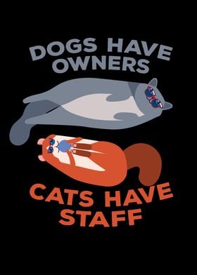 Cats Have Staff