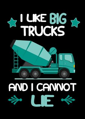 Kids I Like Big Trucks And