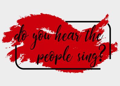hear the people sing