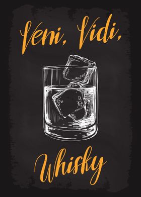 Veni Vidi Whisky Whiskey