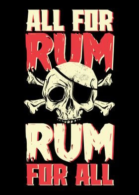 All for rum rum for all