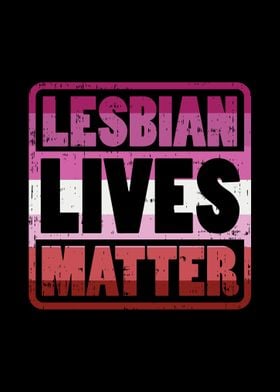 Lesbian Lives Matter