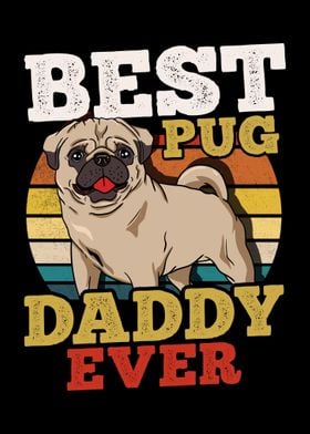 Pug Dog Dad Daddy Fathers