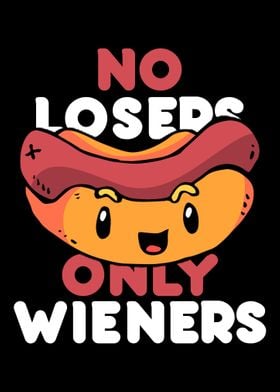 No losers only wieners