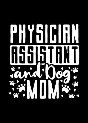 Physician Assistant PA Dog