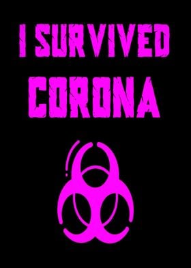 I Survived Corona Virus