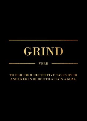 Grind