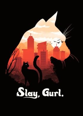 Slay Gurl Cat