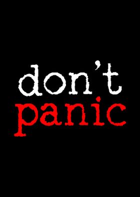 Dont Panic Inspirational 