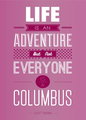 Life Is Adventure