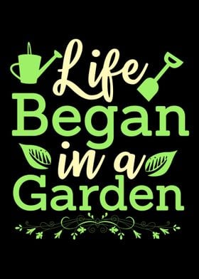 Life Began In Garden