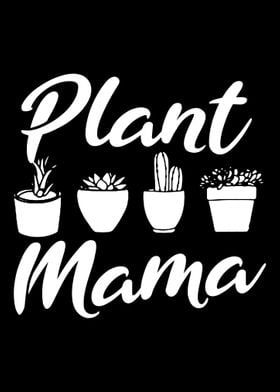 Plant Mama