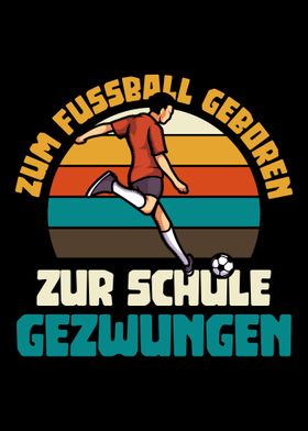 Zum Fussball geboren