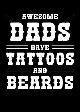 Awesome Dads Tattoos Beard