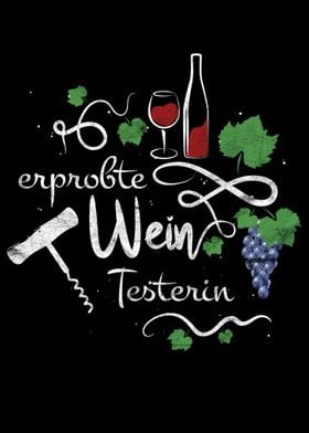 Erprobte Wein Testerin 