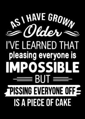 As I Have Grown Older