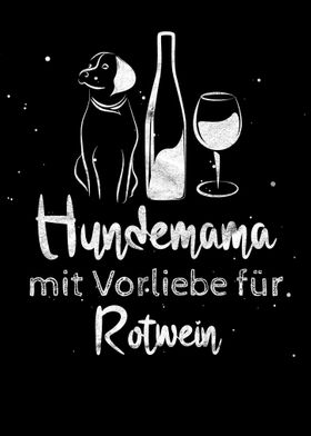 Hunde und Wein Spruch