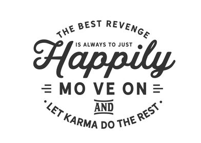 The best revenge