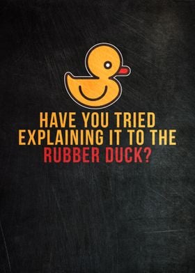 Explain it to Rubber Duck