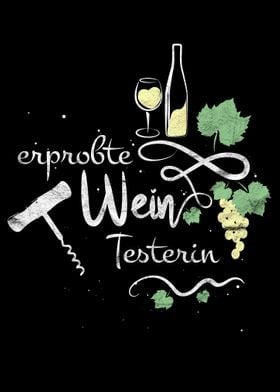 Erprobte Wein Testerin