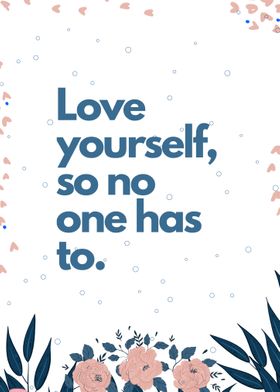 Love Yourself Quotes