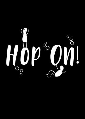 Hop On