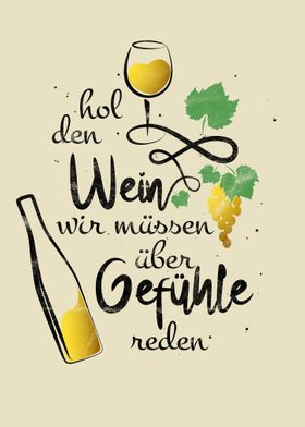 Wein und Gefuehle Spruch