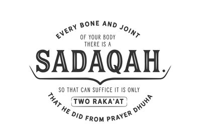 there is a sadaqah