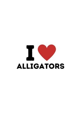 I Love Alligators Simple