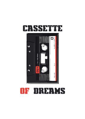 Cassette of Dreams