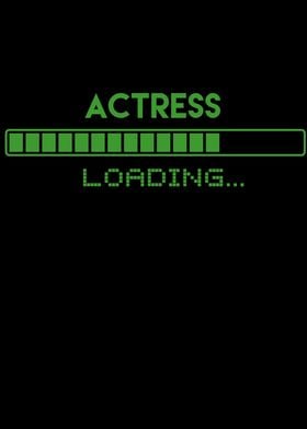 Actress Loading