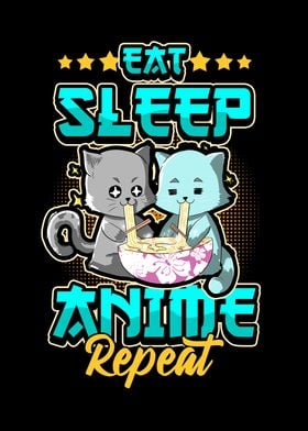 Eat Sleep Anime Repeat