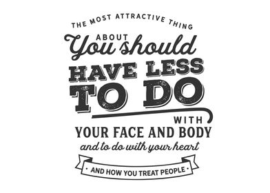 The most attractive thing