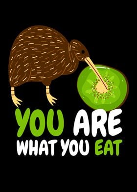 You Are What You Eat Kiwi