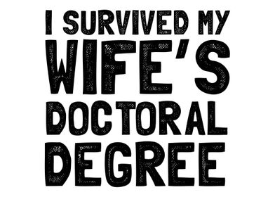 I survived my wifes docto