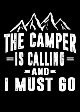 The Camper is Calling