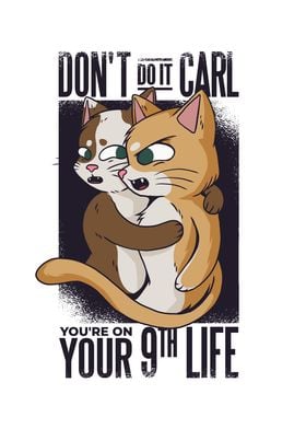 Nine Cat Lives