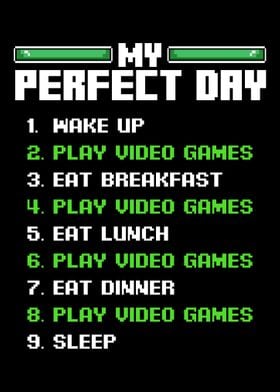 My Perfect Day Video Games