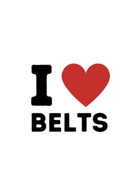 I Love Belts Simple Heart