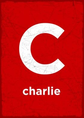 C is for charlie