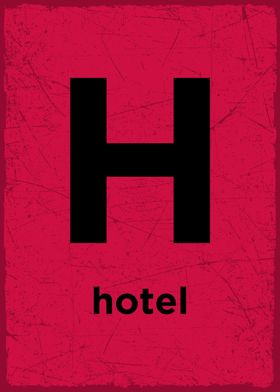 H is for hotel