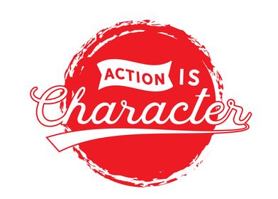 Action is character