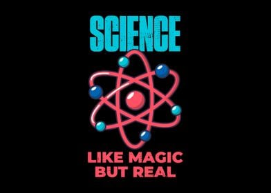 Science Like Magic Bt Real