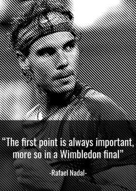 Rafael Nadal Quotes