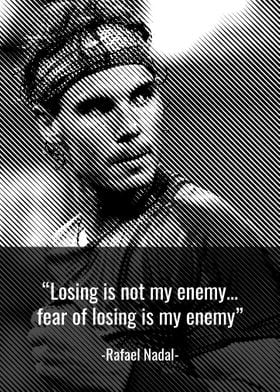 Rafael Nadal Quotes