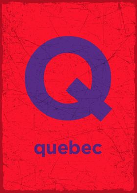 Q is for quebec