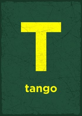 T is for Tango