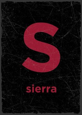 S is for sierra